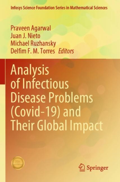 Analysis of Infectious Disease Problems (Covid-19) and Their Global Impact, Paperback / softback Book