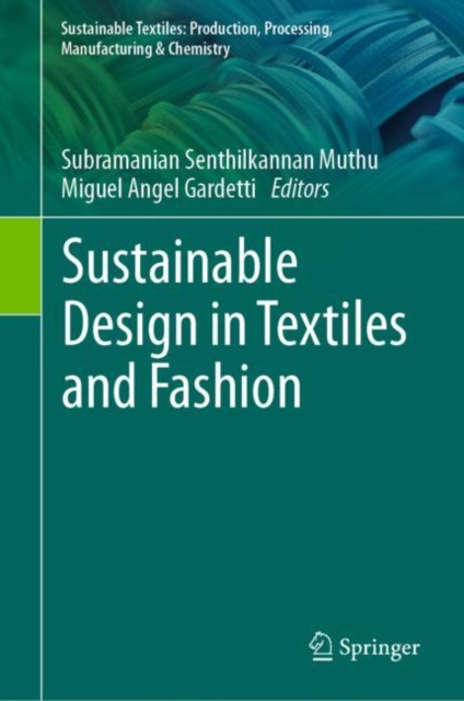 Sustainable Design in Textiles and Fashion, EPUB eBook
