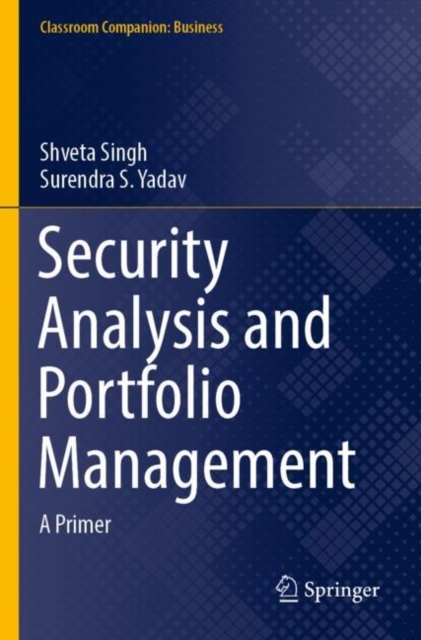 Security Analysis and Portfolio Management : A Primer, Paperback / softback Book