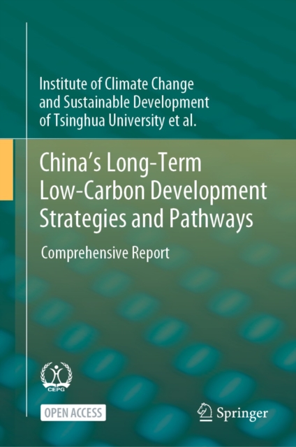 China's Long-Term Low-Carbon Development Strategies and Pathways : Comprehensive Report, EPUB eBook