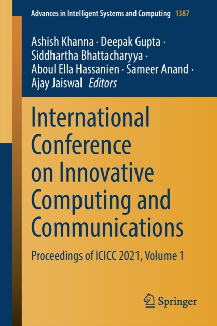 International Conference on Innovative Computing and Communications : Proceedings of ICICC 2021, Volume 1, Paperback / softback Book