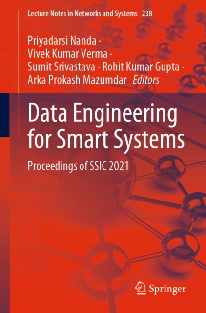 Data Engineering for Smart Systems : Proceedings of SSIC 2021, EPUB eBook