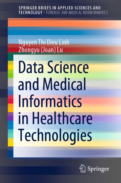 Data Science and Medical Informatics in Healthcare Technologies, EPUB eBook