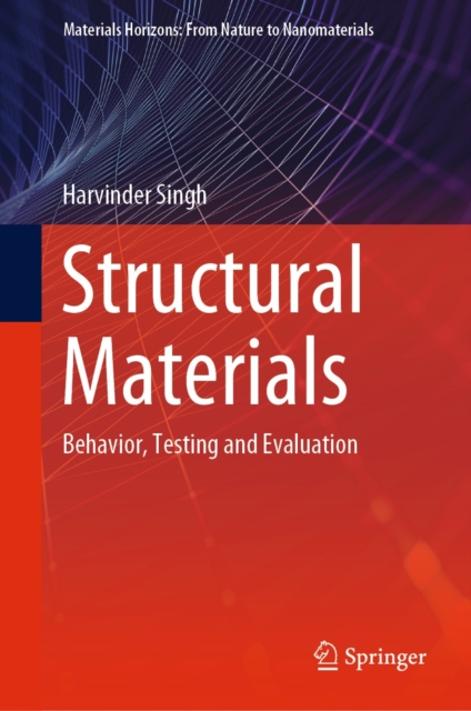 Structural Materials : Behavior, Testing and Evaluation, EPUB eBook