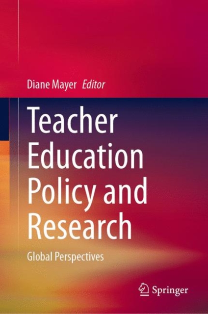 Teacher Education Policy and Research : Global Perspectives, EPUB eBook
