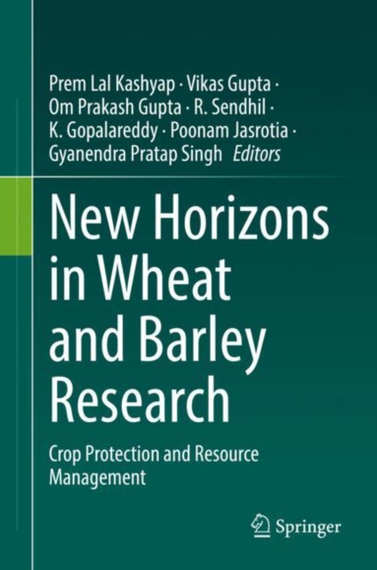New Horizons in Wheat and Barley Research : Crop Protection and Resource Management, EPUB eBook