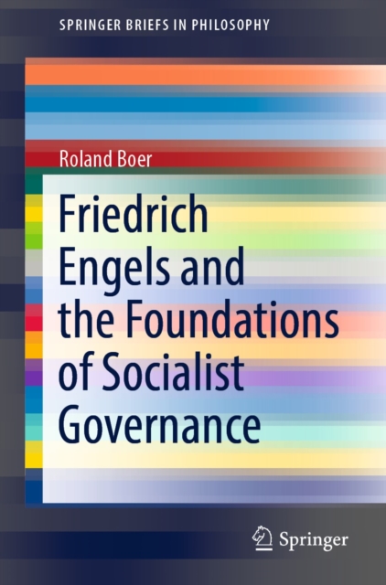 Friedrich Engels and the Foundations of Socialist Governance, EPUB eBook