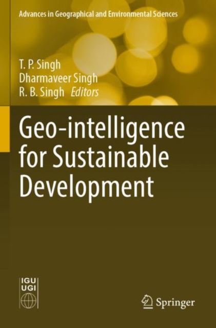 Geo-intelligence for Sustainable Development, Paperback / softback Book