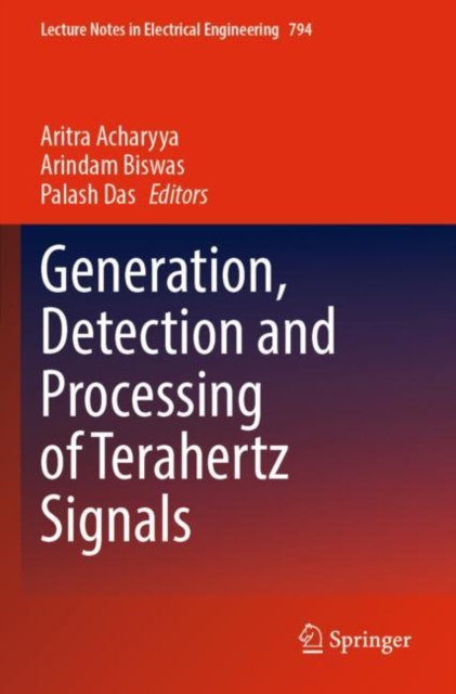 Generation, Detection and Processing of Terahertz Signals, Paperback / softback Book