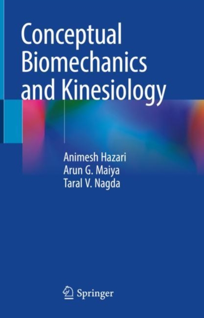 Conceptual Biomechanics and Kinesiology, Hardback Book