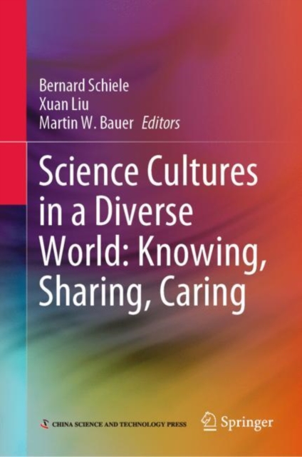 Science Cultures in a Diverse World: Knowing, Sharing, Caring, EPUB eBook