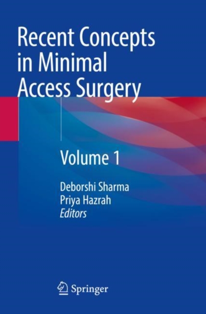 Recent Concepts in Minimal Access Surgery : Volume 1, Paperback / softback Book