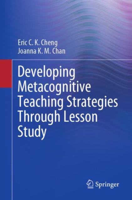 Developing Metacognitive Teaching Strategies Through Lesson Study, EPUB eBook