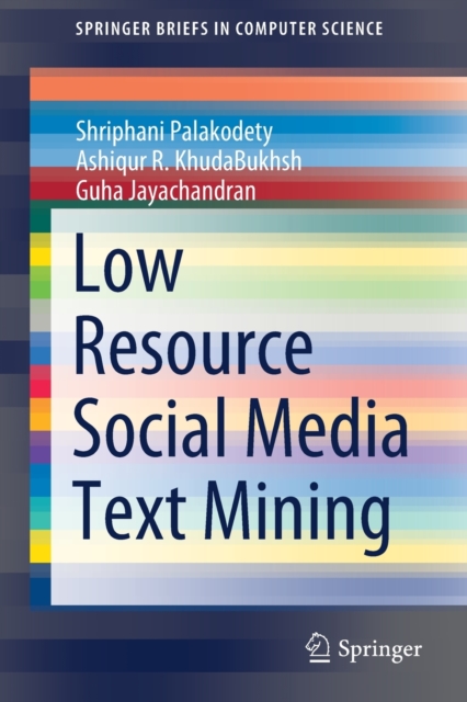Low Resource Social Media Text Mining, Paperback / softback Book
