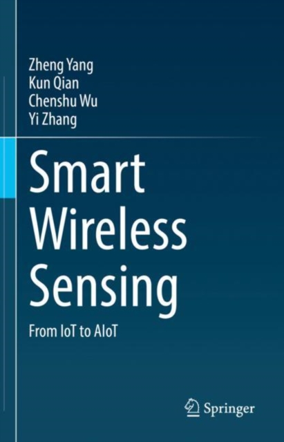 Smart Wireless Sensing : From IoT to AIoT, EPUB eBook