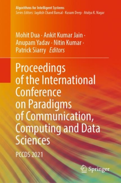 Proceedings of the International Conference on Paradigms of Communication, Computing and Data Sciences : PCCDS 2021, EPUB eBook