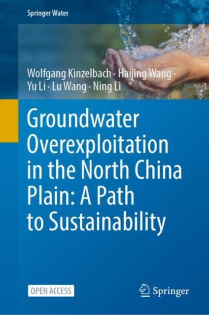 Groundwater overexploitation in the North China Plain: A path to sustainability, EPUB eBook