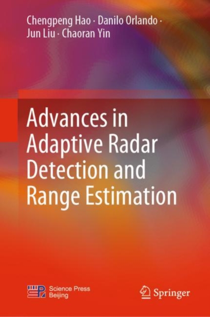 Advances in Adaptive Radar Detection and Range Estimation, EPUB eBook