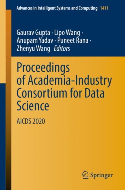 Proceedings of Academia-Industry Consortium for Data Science : AICDS 2020, Paperback / softback Book