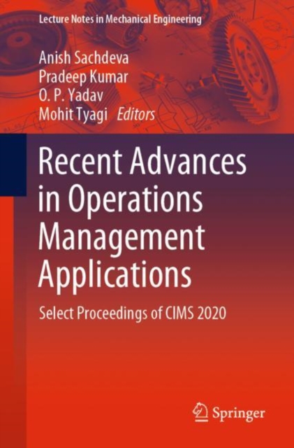 Recent Advances in Operations Management Applications : Select Proceedings of CIMS 2020, EPUB eBook