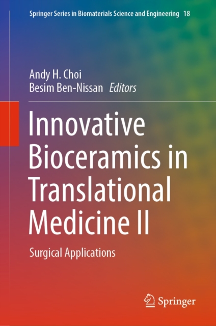 Innovative Bioceramics in Translational Medicine II : Surgical Applications, EPUB eBook