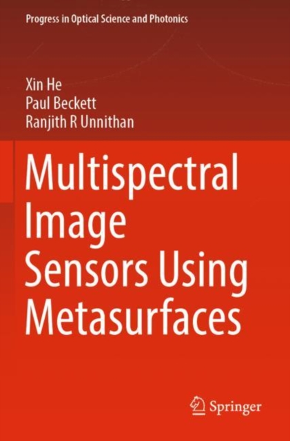 Multispectral Image Sensors Using Metasurfaces, Paperback / softback Book