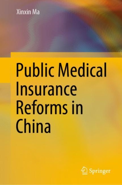 Public Medical Insurance Reforms in China, EPUB eBook