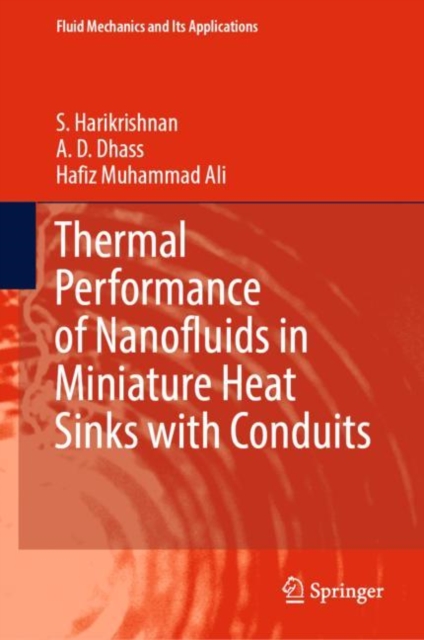 Thermal Performance of Nanofluids in Miniature Heat Sinks with Conduits, EPUB eBook