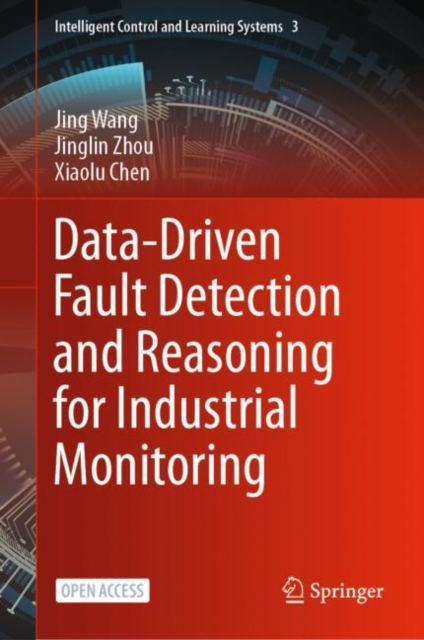 Data-Driven Fault Detection and Reasoning for Industrial Monitoring, EPUB eBook