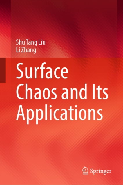 Surface Chaos and Its Applications, EPUB eBook