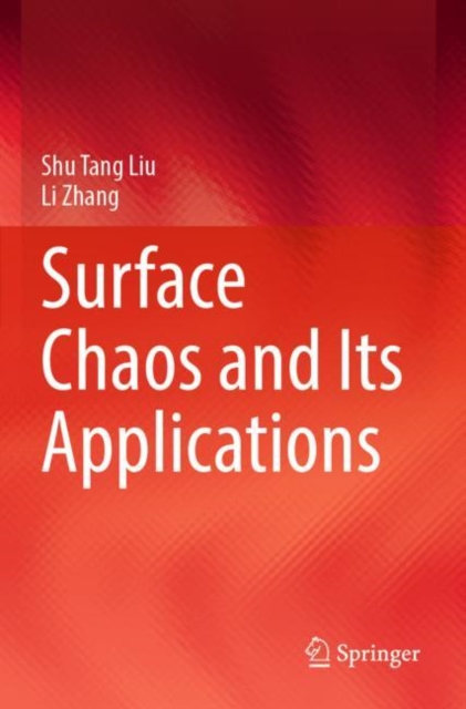 Surface Chaos and Its Applications, Paperback / softback Book