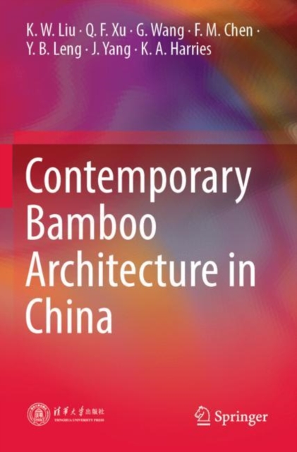 Contemporary Bamboo Architecture in China, Paperback / softback Book