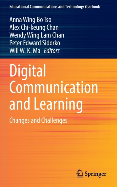 Digital Communication and Learning : Changes and Challenges, Hardback Book