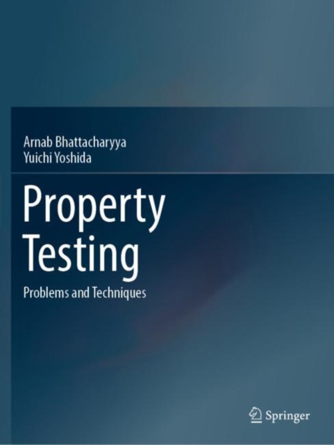Property Testing : Problems and Techniques, Paperback / softback Book