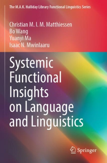 Systemic Functional Insights on Language and Linguistics, Paperback / softback Book