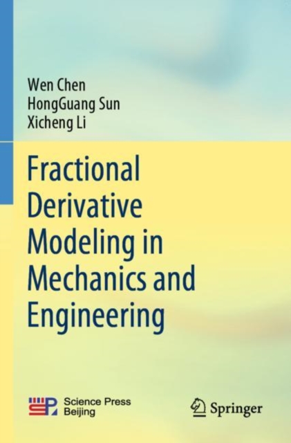 Fractional Derivative Modeling in Mechanics and Engineering, Paperback / softback Book