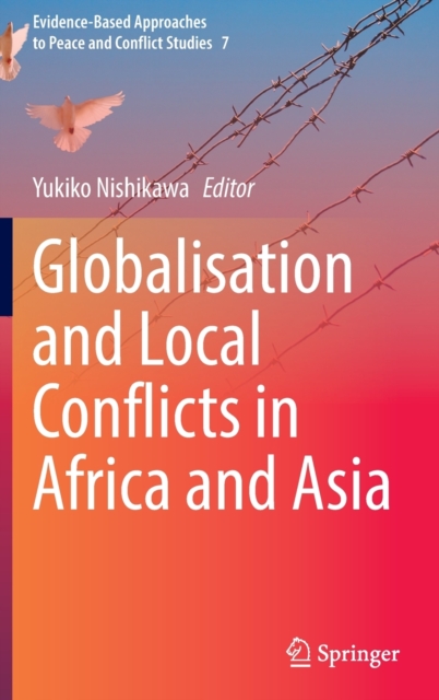 Globalisation and Local Conflicts in Africa and Asia, Hardback Book