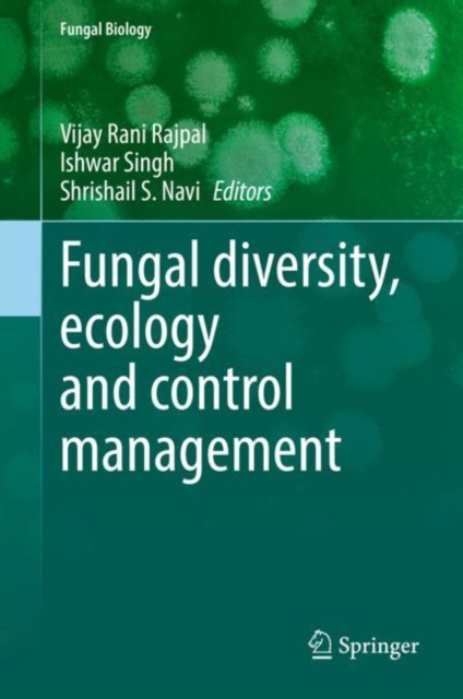 Fungal diversity, ecology and control management, Hardback Book