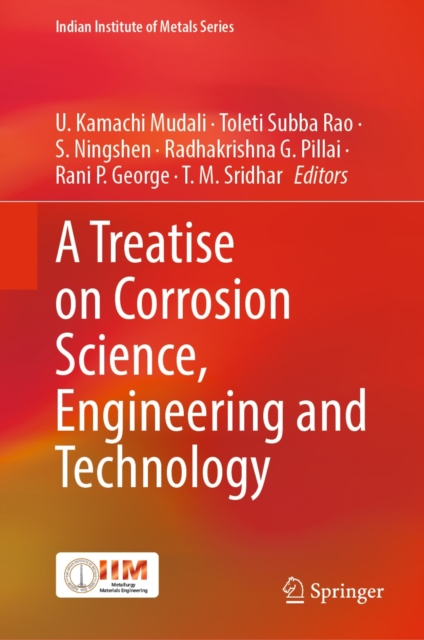 A Treatise on Corrosion Science, Engineering and Technology, EPUB eBook
