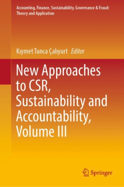 New Approaches to CSR, Sustainability and Accountability, Volume III, EPUB eBook