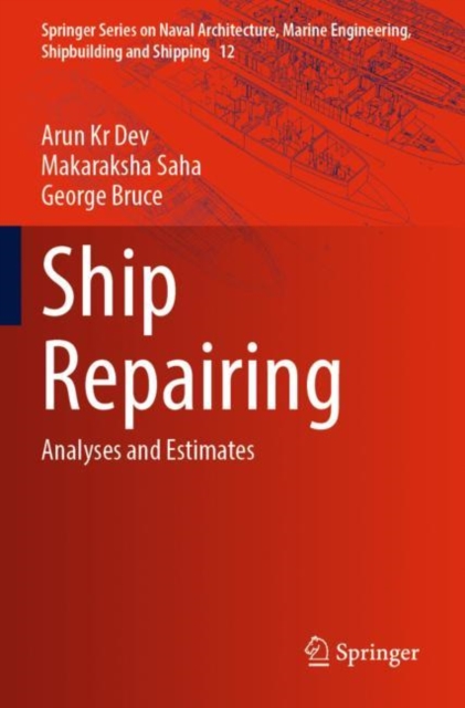 Ship Repairing : Analyses and Estimates, Paperback / softback Book