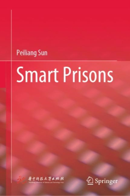 Smart Prisons, Hardback Book