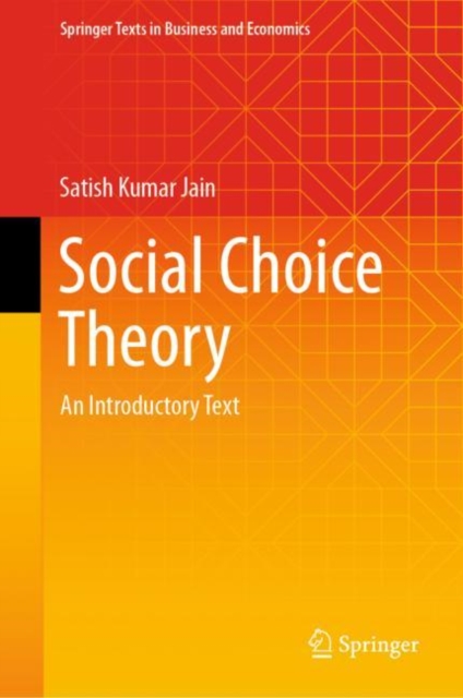 Social Choice Theory : An Introductory Text, Hardback Book