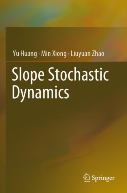 Slope Stochastic Dynamics, Paperback / softback Book