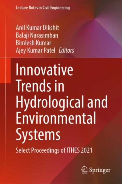 Innovative Trends in Hydrological and Environmental Systems : Select Proceedings of ITHES 2021, EPUB eBook