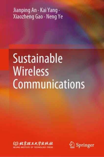 Sustainable Wireless Communications, Hardback Book