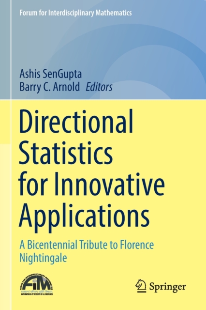 Directional Statistics for Innovative Applications : A Bicentennial Tribute to Florence Nightingale, Paperback / softback Book