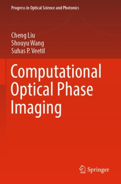 Computational Optical Phase Imaging, Paperback / softback Book