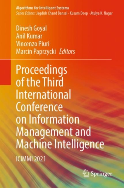Proceedings of the Third International Conference on Information Management and Machine Intelligence : ICIMMI 2021, EPUB eBook