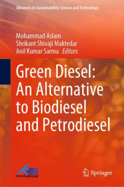 Green Diesel: An Alternative to Biodiesel and Petrodiesel, EPUB eBook